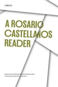 A Rosario Castellanos Reader