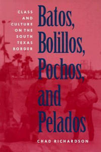 Bokomslag för "Batos, Bolillos, Pochos, and Pelados"
