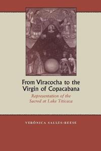 From Viracocha to the Virgin of Copacabana
