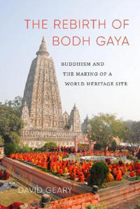 The Rebirth of Bodh Gaya