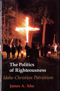 The Politics of Righteousness