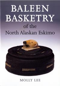 Bokomslag för "Baleen Basketry of the North Alaskan Eskimo"