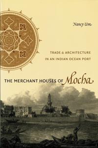 Bokomslag för "The Merchant Houses of Mocha"