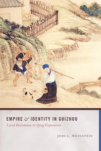 Bokomslag for "Empire and Identity in Guizhou"
