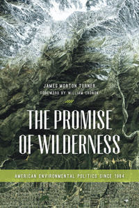 The Promise of Wilderness