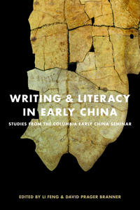 Bokomslag for "Writing and Literacy in Early China"