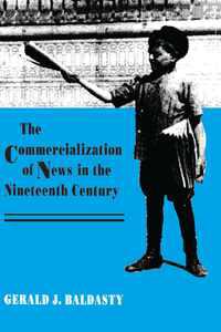 The Commercialization of News in the Nineteenth Century