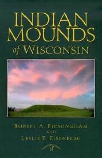 Bokomslag för "Indian Mounds of Wisconsin"