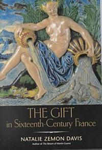 Gift in Sixteenth-Century France
