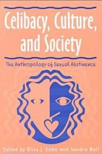 Celibacy, Culture and Society