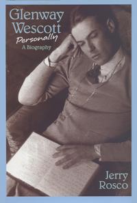 GLENWAY WESCOTT PERSONALLY