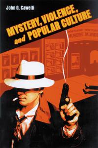 Bokomslag for "Mystery, Violence, and Popular Culture"