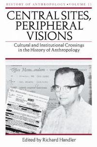 Central Sites, Peripheral Visions