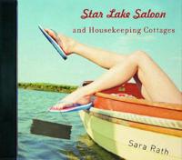 Star Lake Saloon and Housekeeping Cottages