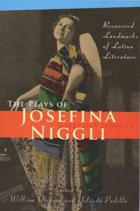 Bokomslag för "The Plays of Josefina Niggli"