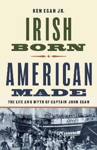 Irish Born, American Made