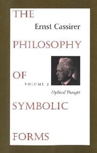 The Philosophy of Symbolic Forms