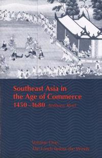 Southeast Asia in the Age of Commerce, 1450-1680