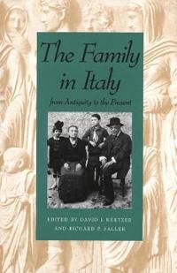 The Family in Italy from Antiquity to the Present