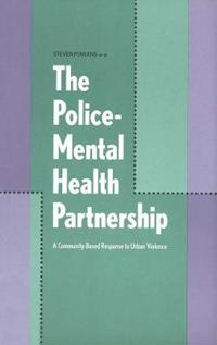 The Police-Mental Health Partnership