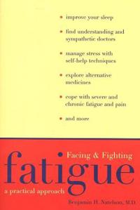 Facing and Fighting Fatigue
