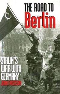 The Road to Berlin