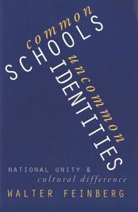 Common Schools/Uncommon Identities