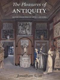 The Pleasures of Antiquity