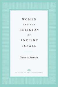 Women and the Religion of Ancient Israel
