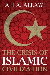 Crisis of Islamic Civilization