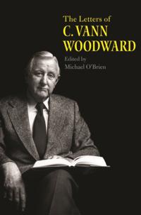 Letters of C. Vann Woodward