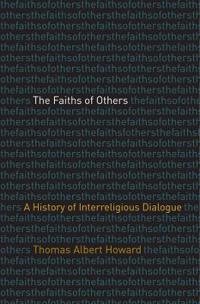 The Faiths of Others