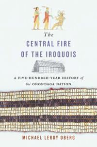 The Central Fire of the Iroquois