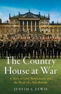 The Country House at War
