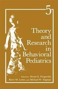 Theory and Research in Behavioural Paediatrics