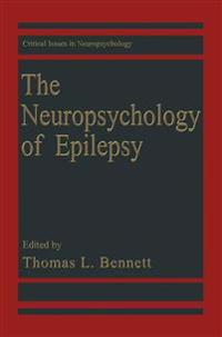 The Neuropsychology of Epilepsy