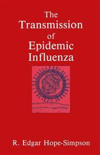 The Transmission of Epidemic Influenza
