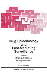Drug Epidemiology and Post-Marketing Surveillance