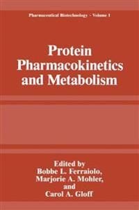 Protein Pharmacokinetics and Metabolism