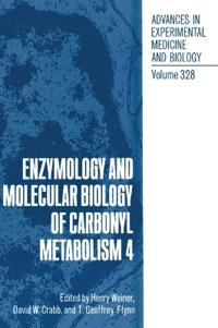 Bokomslag för "Enzymology and Molecular Biology of Carbonyl Metabolism"