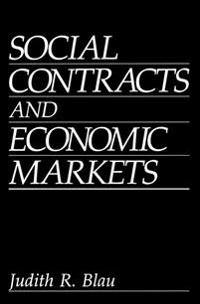 Social Contracts and Economic Markets