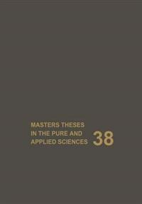 Bokomslag for "Masters' Theses in the Pure and Applied Sciences"