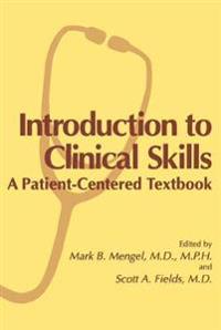 Introduction to Clinical Skills