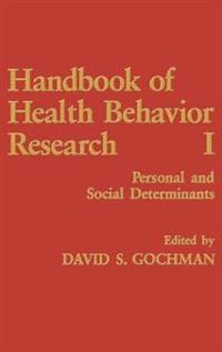 Handbook of Health Behavior Research I