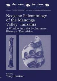 Neogene Paleontology of the Manonga Valley, Tanzania
