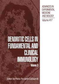 Dendritic Cells in Fundamental and Clinical Immunology