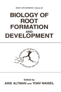 Biology of Root Formation and Development