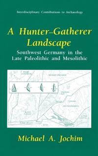 A Hunter-gatherer Landscape