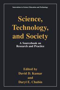 Science, Technology, and Society