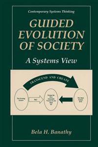 Guided Evolution of Society